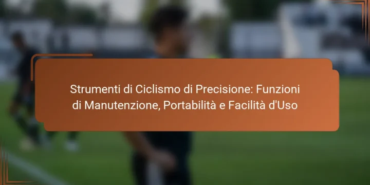 Strumenti di Ciclismo di Precisione: Funzioni di Manutenzione, Portabilità e Facilità d’Uso